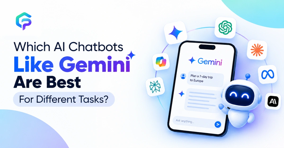 Which Ai Chatbots Like Gemini are best for different tasks_